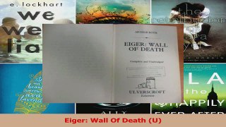 PDF Download  Eiger Wall Of Death U Download Full Ebook