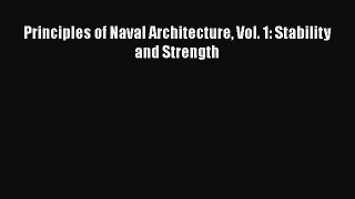 PDF Download Principles of Naval Architecture Vol. 1: Stability and Strength Download Online