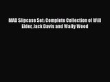 MAD Slipcase Set: Complete Collection of Will Elder Jack Davis and Wally Wood [Download] Full