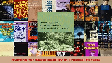 PDF Download  Hunting for Sustainability in Tropical Forests Read Full Ebook