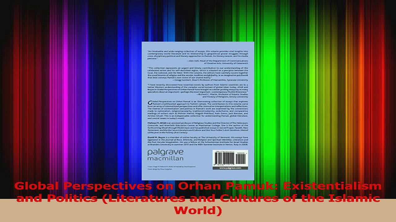 PDF Download  Global Perspectives on Orhan Pamuk Existentialism and Politics Literatures and Cultures Download Full Ebook
