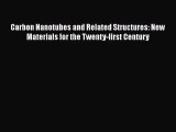 PDF Download Carbon Nanotubes and Related Structures: New Materials for the Twenty-first Century