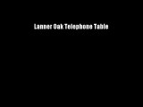 Lanner Oak Telephone Table