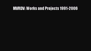 PDF Download MVRDV: Works and Projects 1991-2006 Download Full Ebook