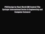 PDF Download PCB Design for Real-World EMI Control (The Springer International Series in Engineering