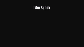 I Am Spock [Read] Online