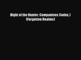 Night of the Hunter: Companions Codex I (Forgotten Realms) [Read] Online