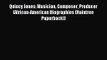 Read Quincy Jones: Musician Composer Producer (African-American Biographies (Raintree Paperback))
