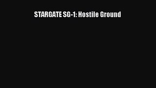 Read STARGATE SG-1: Hostile Ground PDF Free