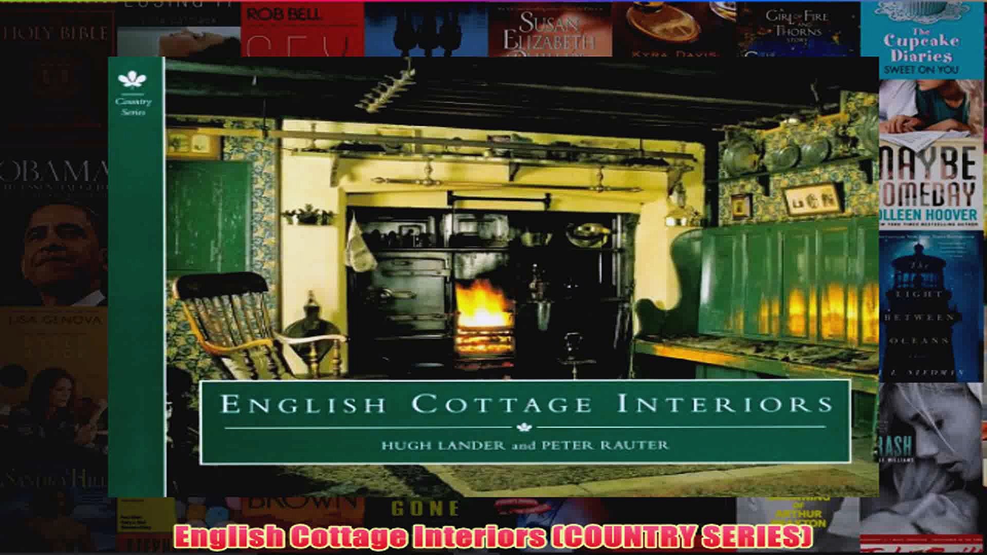 English Cottage Interiors Country Series Video Dailymotion