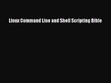 Linux Command Line and Shell Scripting Bible [Download] Full Ebook