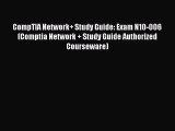 CompTIA Network  Study Guide: Exam N10-006 (Comptia Network   Study Guide Authorized Courseware)
