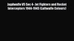 PDF Download Jagdwaffe V5 Sec 4- Jet Fighters and Rocket Interceptors 1944-1945 (Luftwaffe