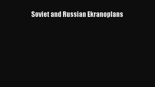 PDF Download Soviet and Russian Ekranoplans Download Full Ebook