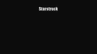 Download Starstruck PDF Online