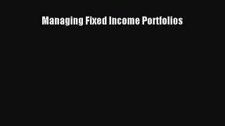[PDF Download] Managing Fixed Income Portfolios [Download] Full Ebook