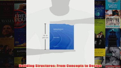 Building Structures From Concepts to Design