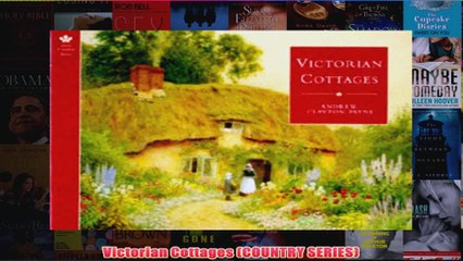 Victorian Cottages COUNTRY SERIES