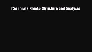 [PDF Download] Corporate Bonds: Structure and Analysis [Download] Full Ebook