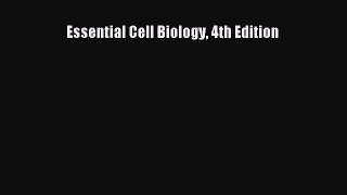 [PDF Download] Essential Cell Biology 4th Edition [Download] Online