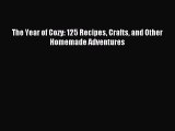 The Year of Cozy: 125 Recipes Crafts and Other Homemade Adventures [PDF Download] Full Ebook