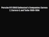 PDF Download Porsche 911 (964) Enthusiast's Companion: Carrera 2 Carrera 4 and Turbo 1989-1994