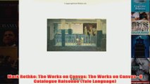 Mark Rothko The Works on Canvas The Works on Canvas  A Catalogue Raisonne Yale