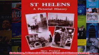 St Helens A Pictorial History Pictorial History Series