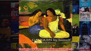 Gauguin By Himself By Himself Series