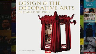Design and the Decorative Arts Britain 15001900
