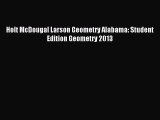 Read Holt McDougal Larson Geometry Alabama: Student Edition Geometry 2013 PDF Free