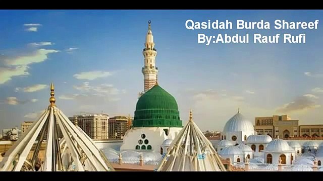 Qasida Burdah Shareef by Abdul Rauf Rufi