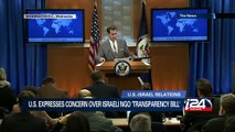 US Admin concerned over Israeli Transparency Bill