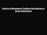 [PDF Download] Sources of Vietnamese Tradition (Introduction to Asian Civilizations) [PDF]