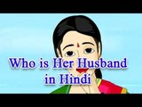 Vikram and Betal | Who is Her Husband | Hindi Animated Story for Kids