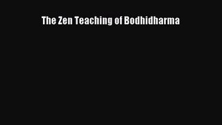 [PDF Download] The Zen Teaching of Bodhidharma [PDF] Full Ebook