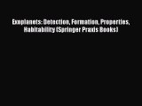 PDF Download Exoplanets: Detection Formation Properties Habitability (Springer Praxis Books)