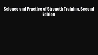 PDF Download Science and Practice of Strength Training Second Edition PDF Online