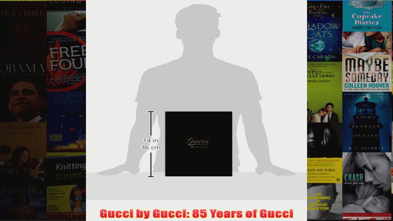Gucci by Gucci 85 Years of Gucci