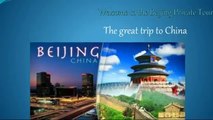 Have a Great Vacation with Beijing Tours