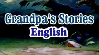 Grandpa's Stories Full Animated Moral Stories (Full English)