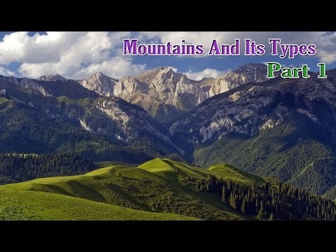 Learn - The Mountains and Its Types - Kids Learning Videos - Part 1