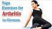 Arthritis Pain Relief Exercises | Yoga In German