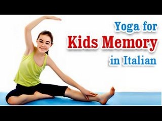 Exercise For Kids Memory | Increase concentration | Yoga In Italain