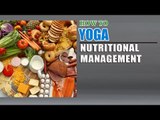 How To Do Yoga and Nutritional Management For Bodybuilding