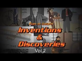 Invention & Discovery Vol 2 | Fun And Learn Videos | English