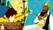 Prithviraj Chauhan Ek Veer Yodha - Ghori killed by Prithviraj - Animated Hindi Movie Part 8