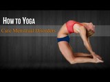 How To Do Yoga for Cure Menstrual Disorders | Poses,Diet Chart,Nutritional Management,Yogic Healing