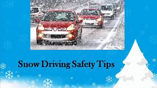 Snow Driving Safety Tips