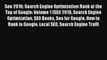 Seo 2016: Search Engine Optimization Rank at the Top of Google: Volume 1 (SEO 2016 Search Engine